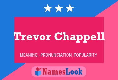 Pôster do nome Trevor Chappell