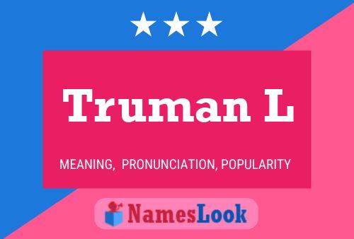 Pôster do nome Truman L