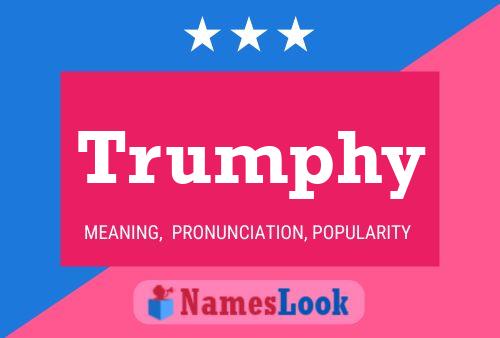 Pôster do nome Trumphy