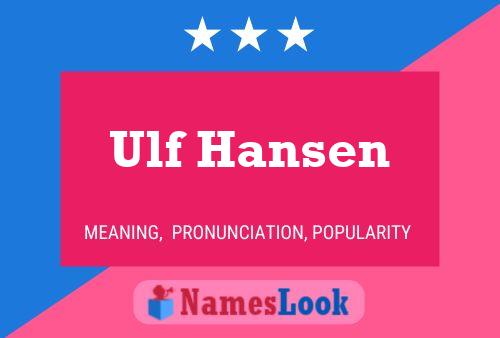 Pôster do nome Ulf Hansen