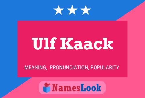 Pôster do nome Ulf Kaack