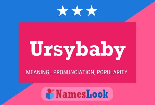 Pôster do nome Ursybaby