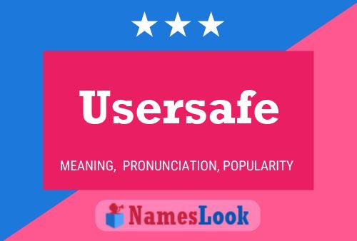 Pôster do nome Usersafe