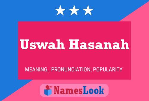 Pôster do nome Uswah Hasanah