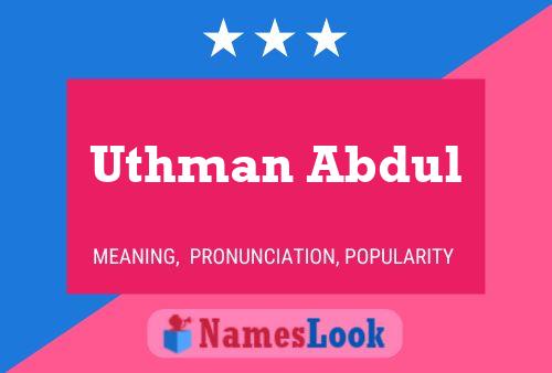 Pôster do nome Uthman Abdul