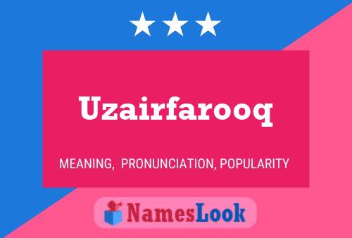 Pôster do nome Uzairfarooq