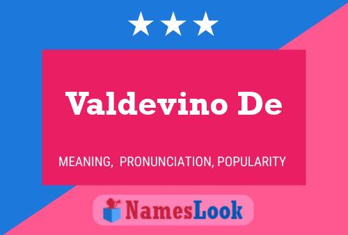 Pôster do nome Valdevino De