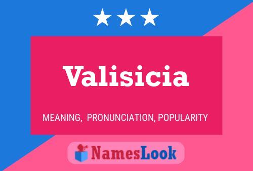 Pôster do nome Valisicia