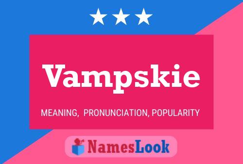 Pôster do nome Vampskie