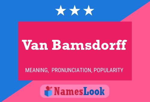 Pôster do nome Van Bamsdorff