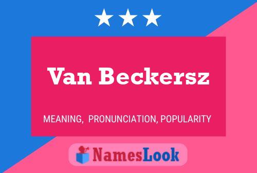 Pôster do nome Van Beckersz