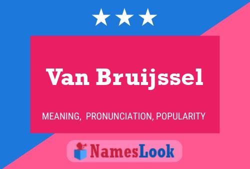 Pôster do nome Van Bruijssel