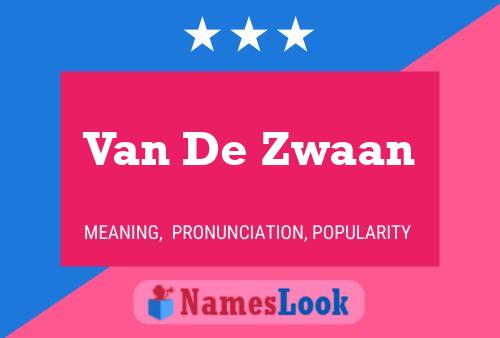 Pôster do nome Van De Zwaan