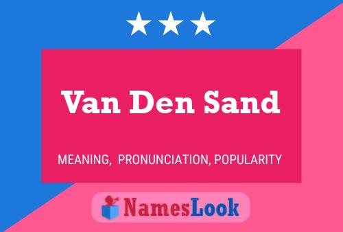 Pôster do nome Van Den Sand