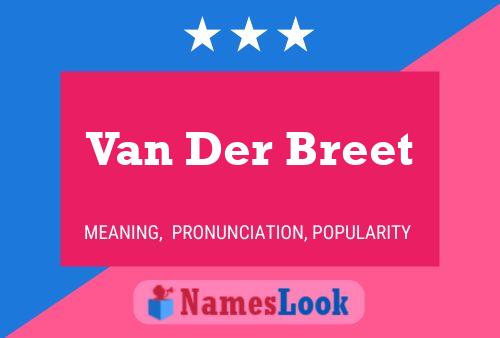 Pôster do nome Van Der Breet