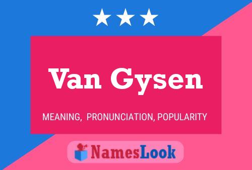 Pôster do nome Van Gysen