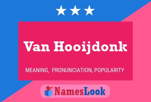 Pôster do nome Van Hooijdonk