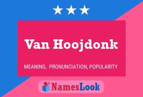 Pôster do nome Van Hoojdonk