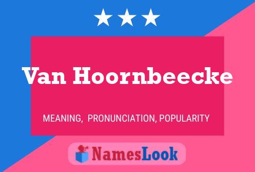 Pôster do nome Van Hoornbeecke