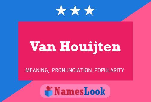 Pôster do nome Van Houijten