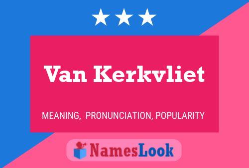 Pôster do nome Van Kerkvliet