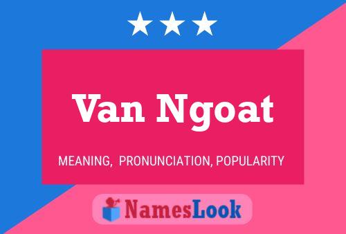 Pôster do nome Van Ngoat