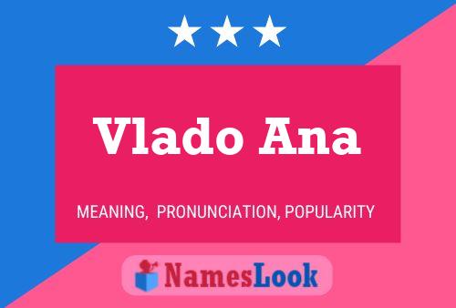 Pôster do nome Vlado Ana