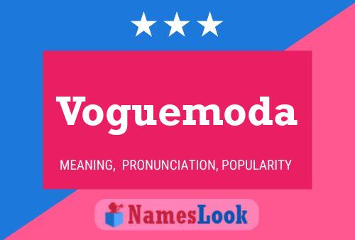 Pôster do nome Voguemoda