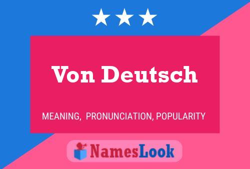 Pôster do nome Von Deutsch