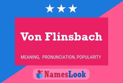 Pôster do nome Von Flinsbach