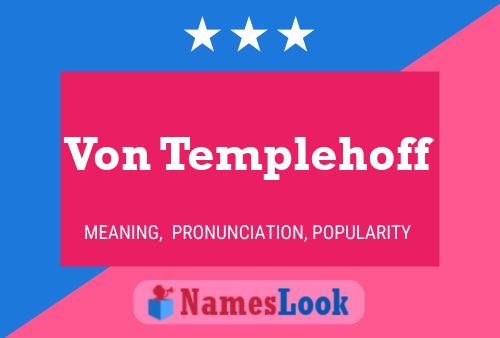 Pôster do nome Von Templehoff