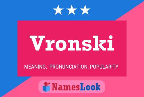 Pôster do nome Vronski