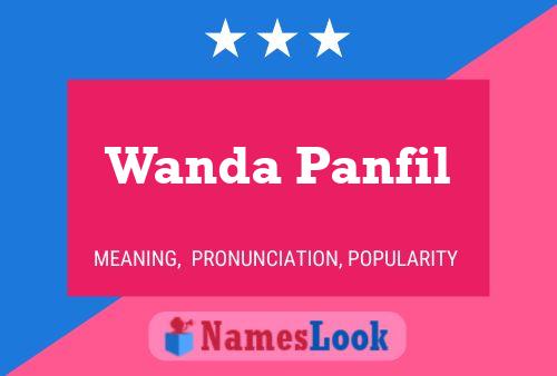 Pôster do nome Wanda Panfil