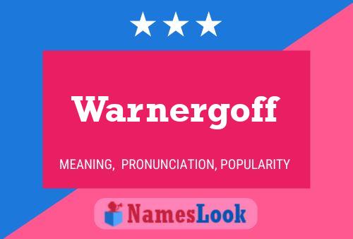 Pôster do nome Warnergoff