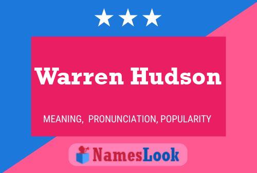 Pôster do nome Warren Hudson