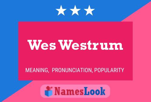 Pôster do nome Wes Westrum