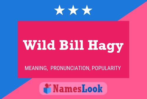 Pôster do nome Wild Bill Hagy