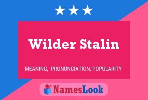 Pôster do nome Wilder Stalin