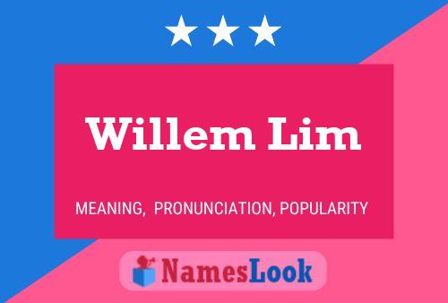 Pôster do nome Willem Lim