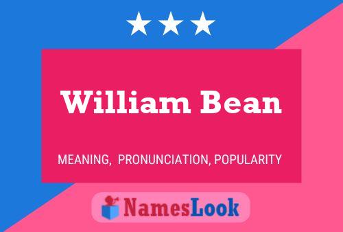 Pôster do nome William Bean