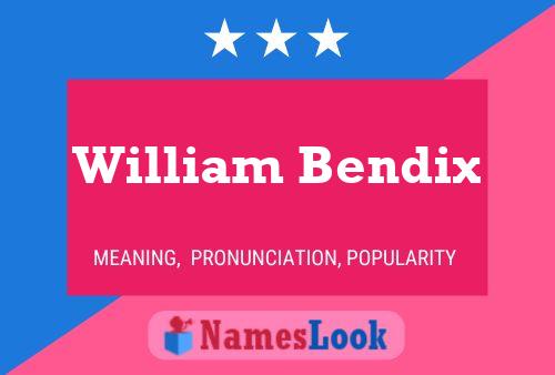 Pôster do nome William Bendix