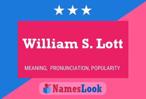 Pôster do nome William S. Lott