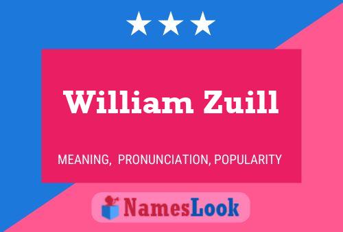 Pôster do nome William Zuill