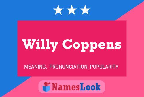 Pôster do nome Willy Coppens