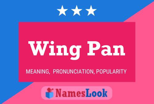 Pôster do nome Wing Pan