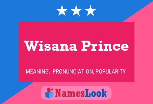 Pôster do nome Wisana Prince