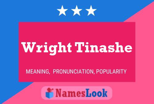 Pôster do nome Wright Tinashe