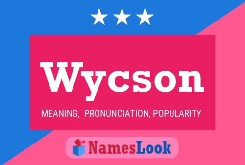 Pôster do nome Wycson