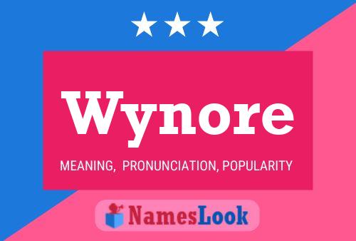 Pôster do nome Wynore