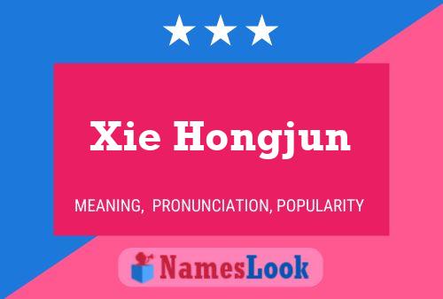 Pôster do nome Xie Hongjun